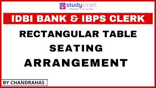 Reasoning: Rectangular Seating Arrangement for IDBI & IBPS CLERK 2021 Exams