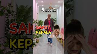 8 SEBAB SAKIT KEPALA KERAP BERULANG - DrMan Ttdi Story