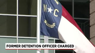 Buncombe County Former Detention Officer Charged