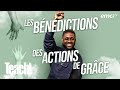 Les bénédictions liées aux actions de grâce - Teach! - Athoms Mbuma