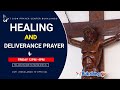 HEALING AND DELIVERANCE. MT. SION PRAYERS 1ST- NOV- 2024