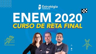 ENEM 2020 - Curso de Reta Final