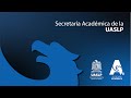 Secretaría Académica UASLP