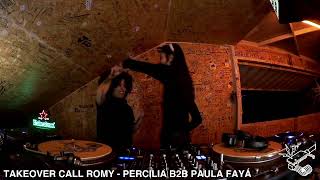 Takeover Call Romy - Percilia b2b Faya @NaManteigaRadio