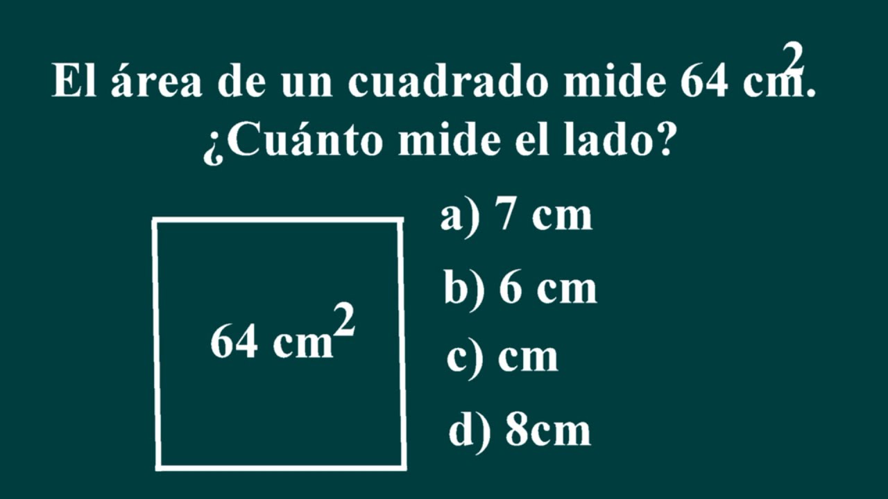 Hallar El Lado De Un Cuadrado Sabiendo El área - YouTube