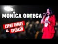 Monica Ortega Event Emcee & Speaker Reel