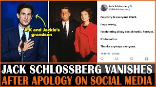 Jack Schlossberg Vanishes from Social Media After Apology