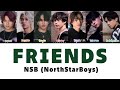 Nsb - Friends (color Coded Lyrics)