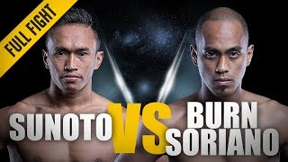 ONE: Full Fight | Sunoto vs. Burn Soriano | The Indonesian Warrior | April 2016