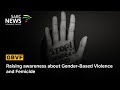 Raising awareness about Gender-Based Violence and Femicide