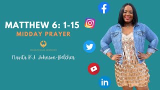 PM Midday Prayer: Matthew 6: 1-15 10.26.2021