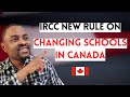 IRCC New Rules on CHANGING SCHOOLS in Canada | Do not CHANGE DLI in Canada Without Doing This