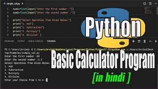 Python tutorial for beginners #7 - Python Code for Simple Calculator [hindi]