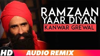 Ramzaan Yaar Diyaan (Full Audio) | Kanwar Grewal | Latest Punjabi Songs 2018 | Speed Records