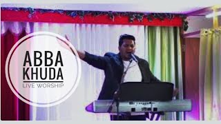 Abba Khuda | Ajay Chauhan (Cover) Bro.Vikram|Goa| 2018