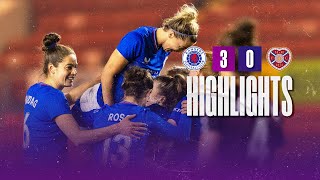 HIGHLIGHTS | Rangers Women 3-0 Hearts | 01 May 2024