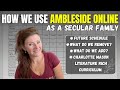 PLANNING AMBLESIDE ONLINE as a Secular Family || Homeschool Plan for Next Year