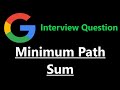 Minimum Path Sum - Dynamic Programming - Leetcode 64 - Python