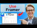 How to Use Framer (Full Guide 2026)