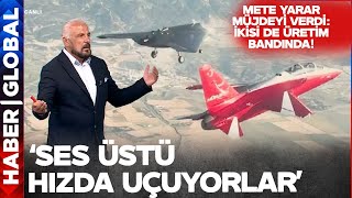 Mete Yarar Türkiye'yi Süper Güç Seviyesine Çıkaracak Görünmez Uçak ANKA-3'te Gelinen Aşamayı Duyurdu