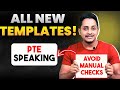 PTE Speaking All New Templates| Avoid Manual Checks