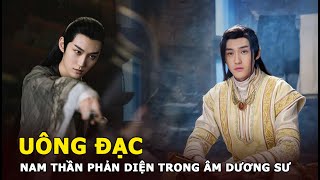 Uông Đạc - Nam thần phản diện trong “Âm Dương Sư - Tình Nhã Tập” là ai?