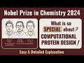 Why Protein Design Won the 2024 Nobel Prize in Chemistry| Easy & Detailed Explanation