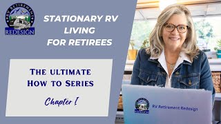 Stationary RV Living for Retirees: Turning Your Dream into Reality