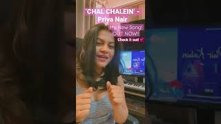 SHORTS : ‘Chal Chalein’ - PRIYA NAIR | YUG BHUSAL | HIMANSHU KOHLI | ROOP MAHANTA