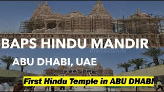 UAE- BAPS HINDU MANDIR in ABU DHABI, United Arab Emirates| First HINDU Temple in ABU DHABI, UAE