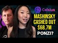 Is Celsius a Ponzi? Mashinsky Used Our Coins & Sold Millions: Celsius Network Examiner's Report