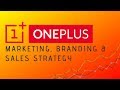 OnePlus Marketing, Branding & Sales Strategy | Ashish Saini on Business & Technology