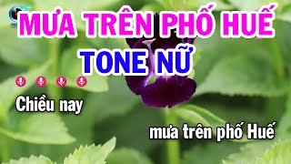 Karaoke Mưa Trên Phố Huế Tone Nữ Nhạc Sống | Đại Lý Karaoke