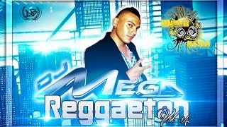 Dj Mega  Sett Reggaeton vol.14 ♪♫Star Productions♪♫ \