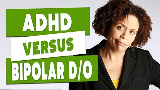 ADHD Vs Bipolar Disorder - How To Tell The Difference