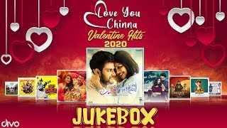 Love You Chinna | Valentines Day 2020 | Kannada Song Compilation | Happy Valentines Day