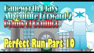 Adventure Forward: Points of Conflict Perfect Run Episode 10 (Shattered Shardscape)