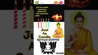 Buddha Quotes 132 Just As Candle #shorts