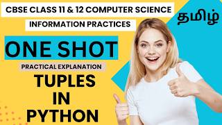 Python Revision Tour 2 Class 12 | Tuples Python Class 11 Tamil | Introduction to Python | One Shot