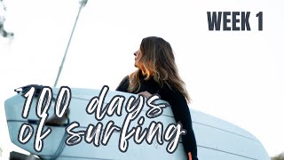 Surfing Every Day for 100 Days | Week 1