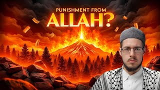 Are Wildfires a Sign of Allah’s Punishment? | Imam Tom Explains