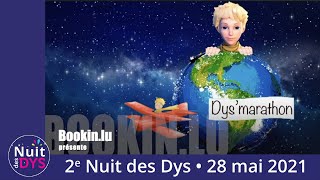 2e Nuit des Dys - Dys’marathon