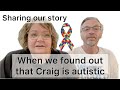 What’s It Like Finding Out That Your Child Has Autism? Sharing Our Story