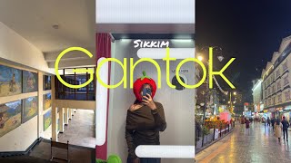 Travel vlog | Gangtok, Sikkim