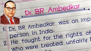 Essay on BR Ambedkar || 10 Lines on Dr. BR Ambedkar in English || Biography ||