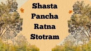 Shasta Pancharatna Stotram