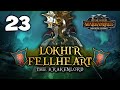 QUEST TO BECOME KRAKEN KING! Total War: Warhammer 3 - Lokhir Fellheart Dark Elves [IE] Campaign #23