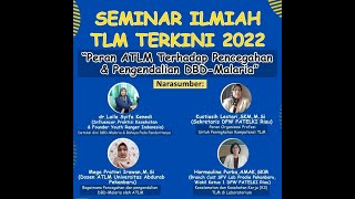 SEMINAR ILMIAH TLM TERKINI 2022