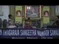 sahana singing ramabhi rama dhanyasi in thyagaraja vidvat samajam on 28thjan2014