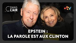 Epstein : la parole est aux Clinton